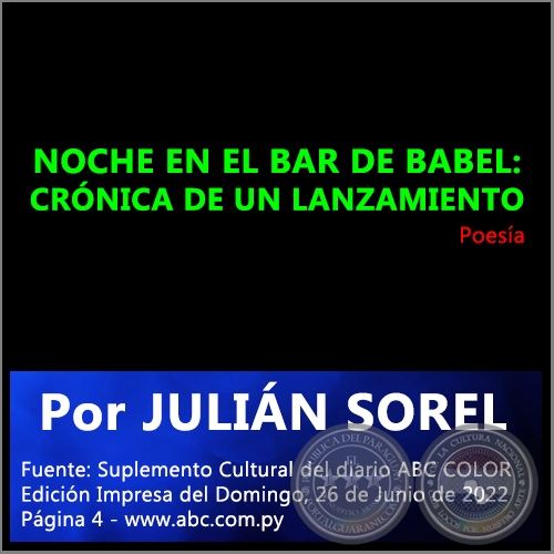  NOCHE EN EL BAR DE BABEL: CRNICA DE UN LANZAMIENTO - Por JULIN SOREL - Domingo, 26 de Junio de 2022